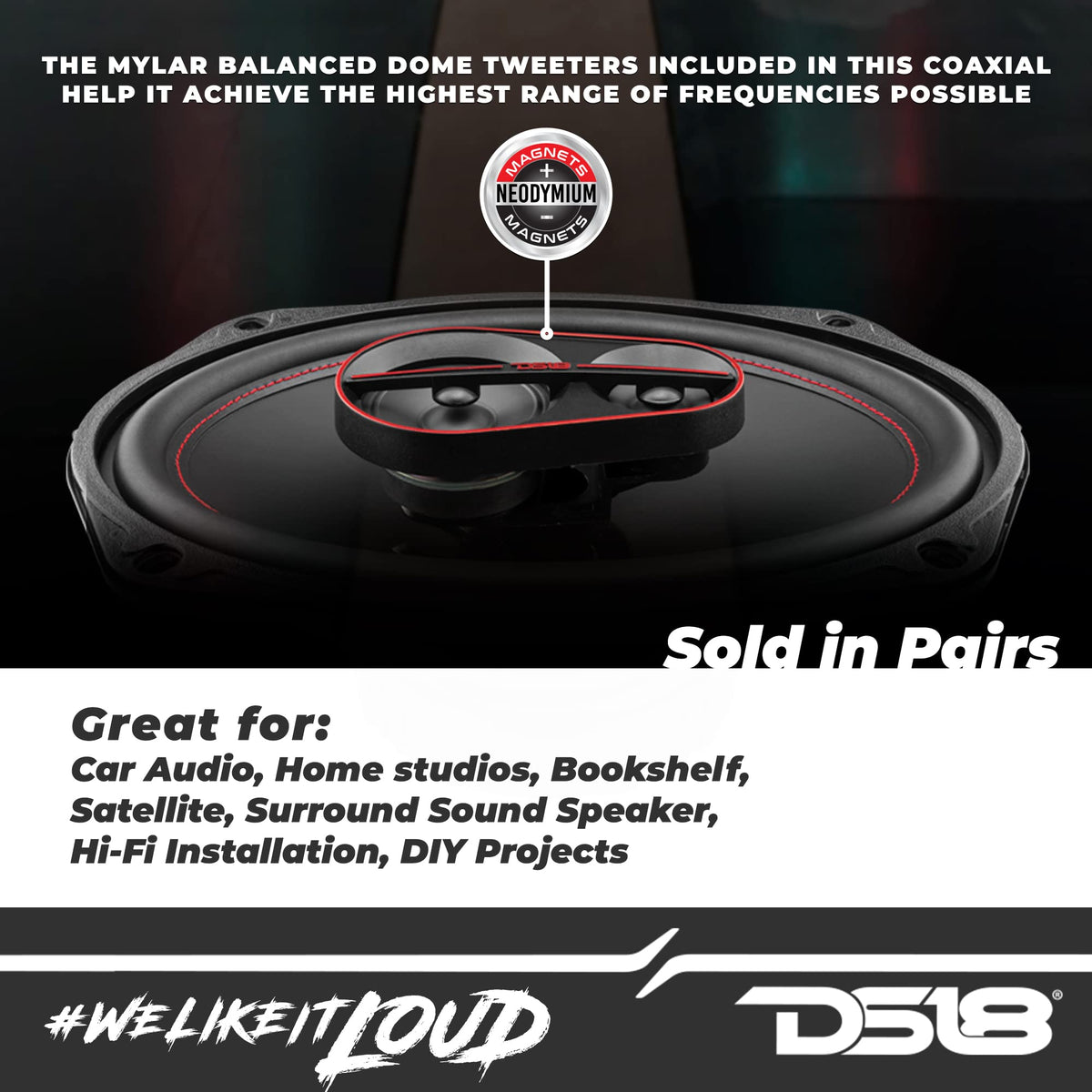 DS18 G6.9Xi GEN-X 6x9 3-Way Coaxial Speakers 180 Watts 4-Ohm with Mylar Dome Tweeters - Grill Included - Full Range Speaker Great for Car Stereo Sound System - Pair