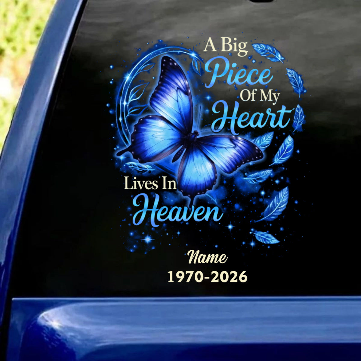 Big Piece Of My Heart Lives In Heaven - Personalized Butterfly Decal