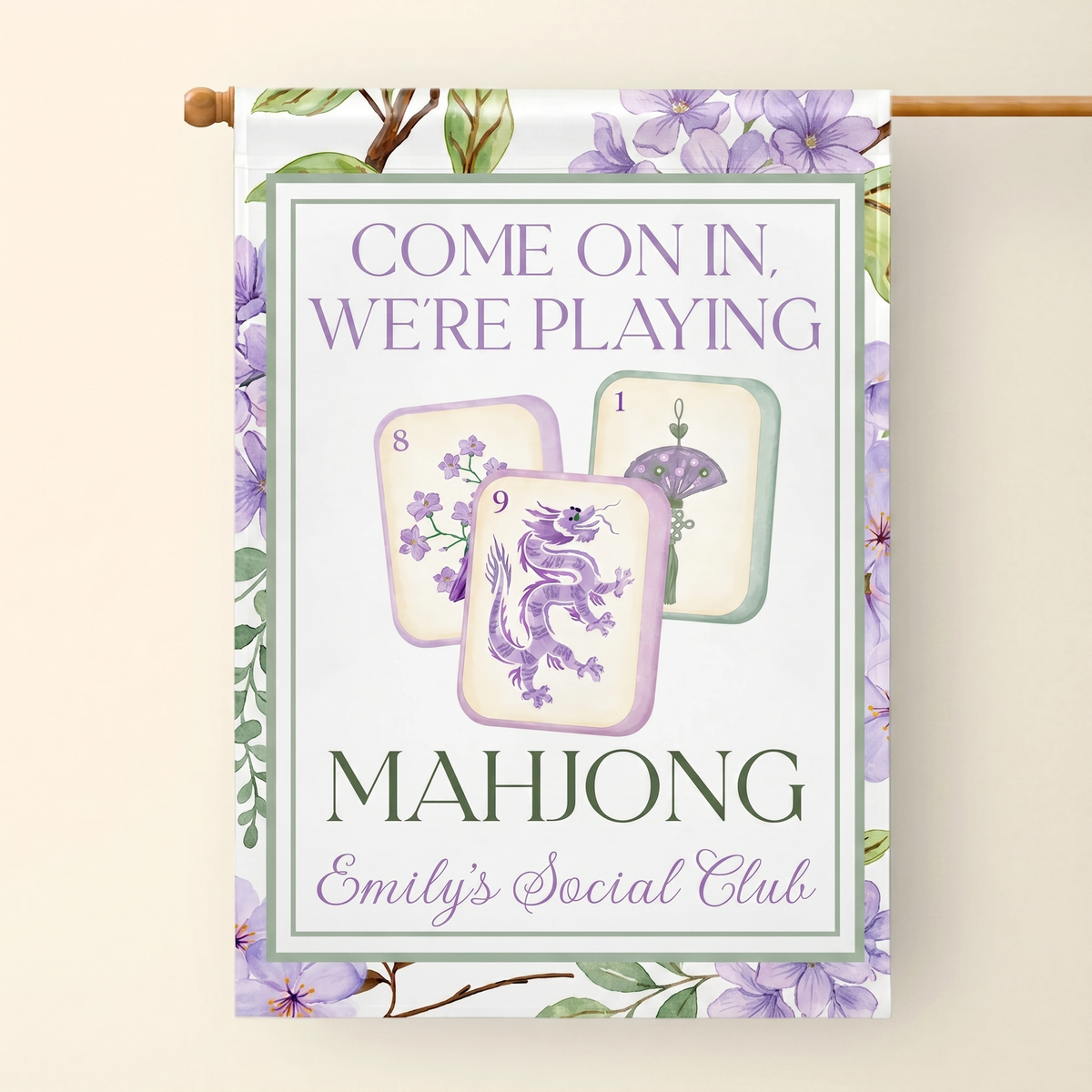 Come On In We're Playing Mahjong Personalized Garden Flag - Custom Social Club Yard Decor
