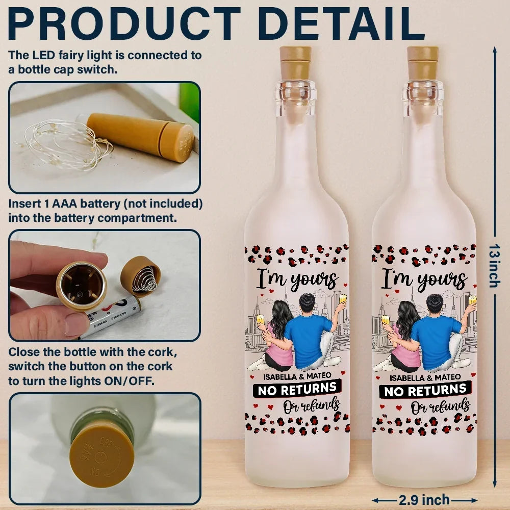 Custom 'I'm Yours No Returns Or Refunds' Bottle Light for Couples
