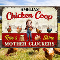 Rise & Shine Mother Cluckers - Personalized Sign