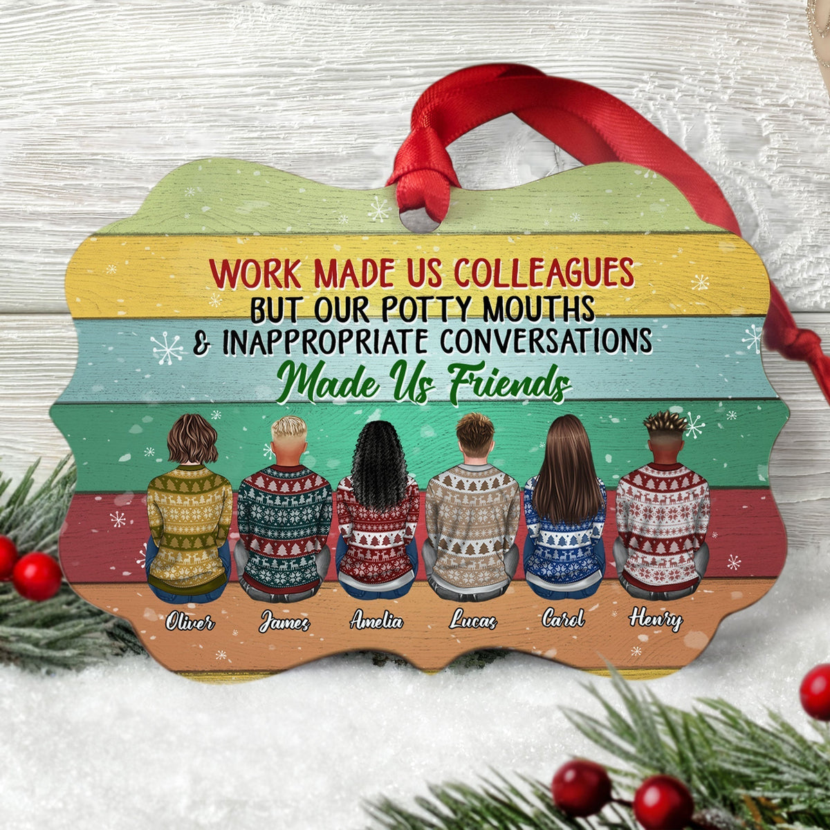 Personalized Funny Coworker Christmas Ornament: 'Work Made Us Friends'