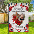 The Moment Your Heart Stopped, Mine Changed Forever - Personalized Memorial Garden Flag