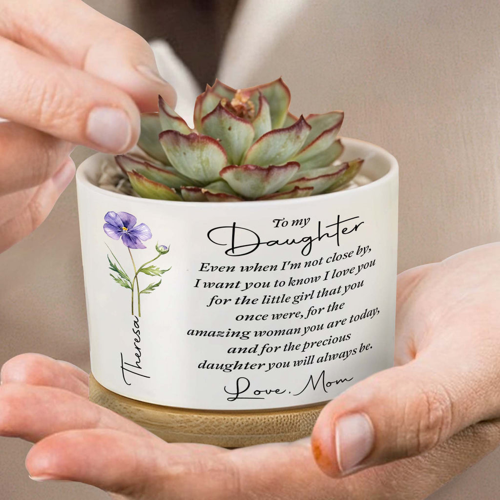 To My Daughter Personalized Ceramic Plant Pot - Custom Birth Month Flower Planter Gift from Mom