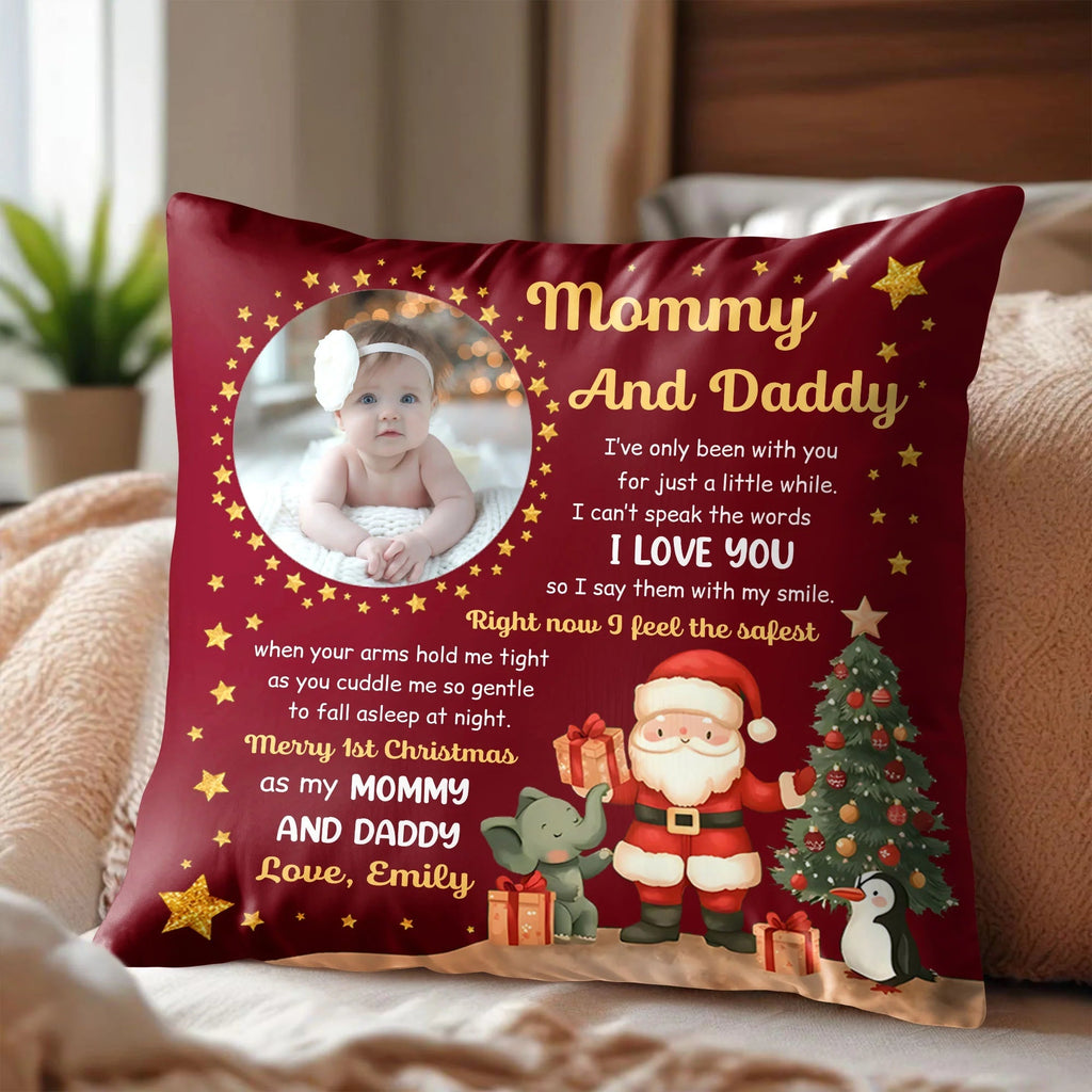 "Merry 1st Christmas As My Mommy And Daddy" Personalized Photo Pillow - Custom Baby First Xmas Gift