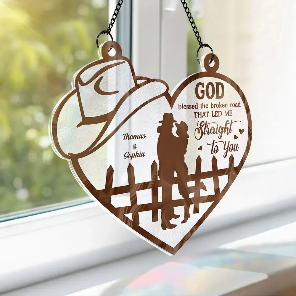 God Blessed The Broken Road - Personalized Couple Suncatcher Ornament