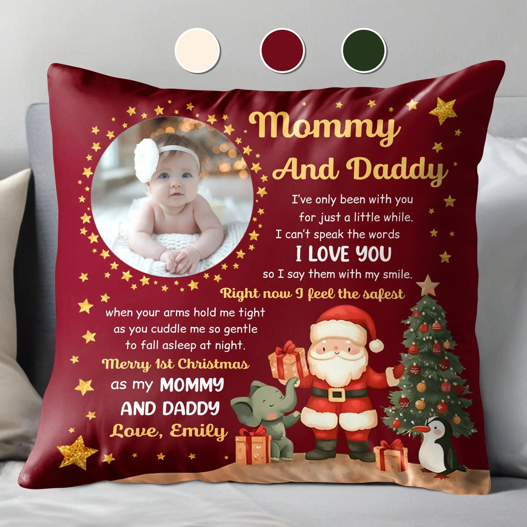 "Merry 1st Christmas As My Mommy And Daddy" Personalized Photo Pillow - Custom Baby First Xmas Gift