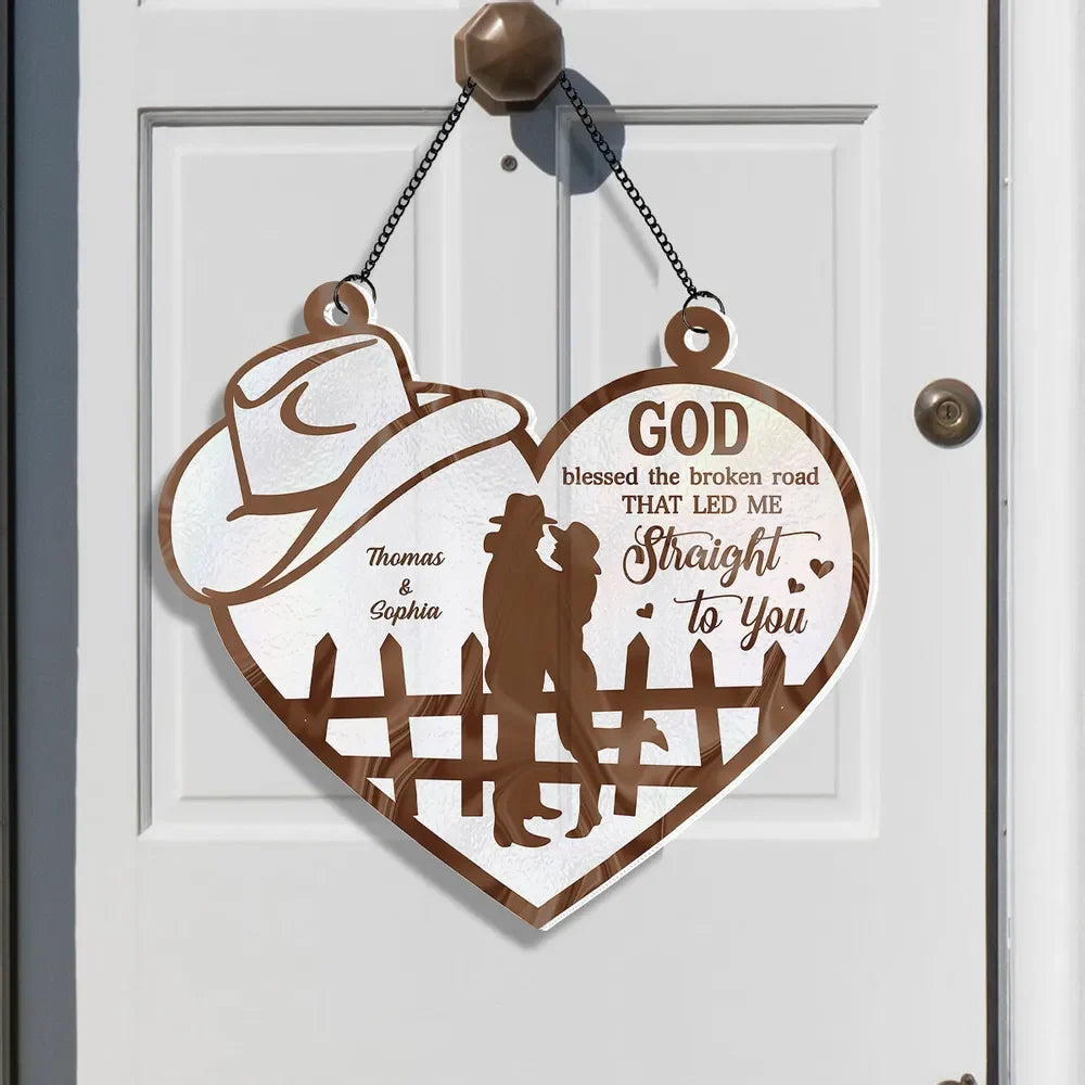 God Blessed The Broken Road - Personalized Couple Suncatcher Ornament