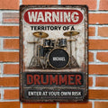 Warning Territory Of A Drummer Personalized Metal Sign - Custom Music Studio Wall Art Gift for Drummers & Musicians