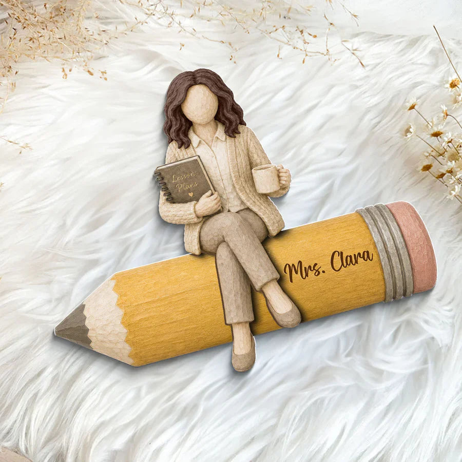 Custom Teacher Sitting On Pencil Wooden Plaque - Personalized Teacher Appreciation Gift