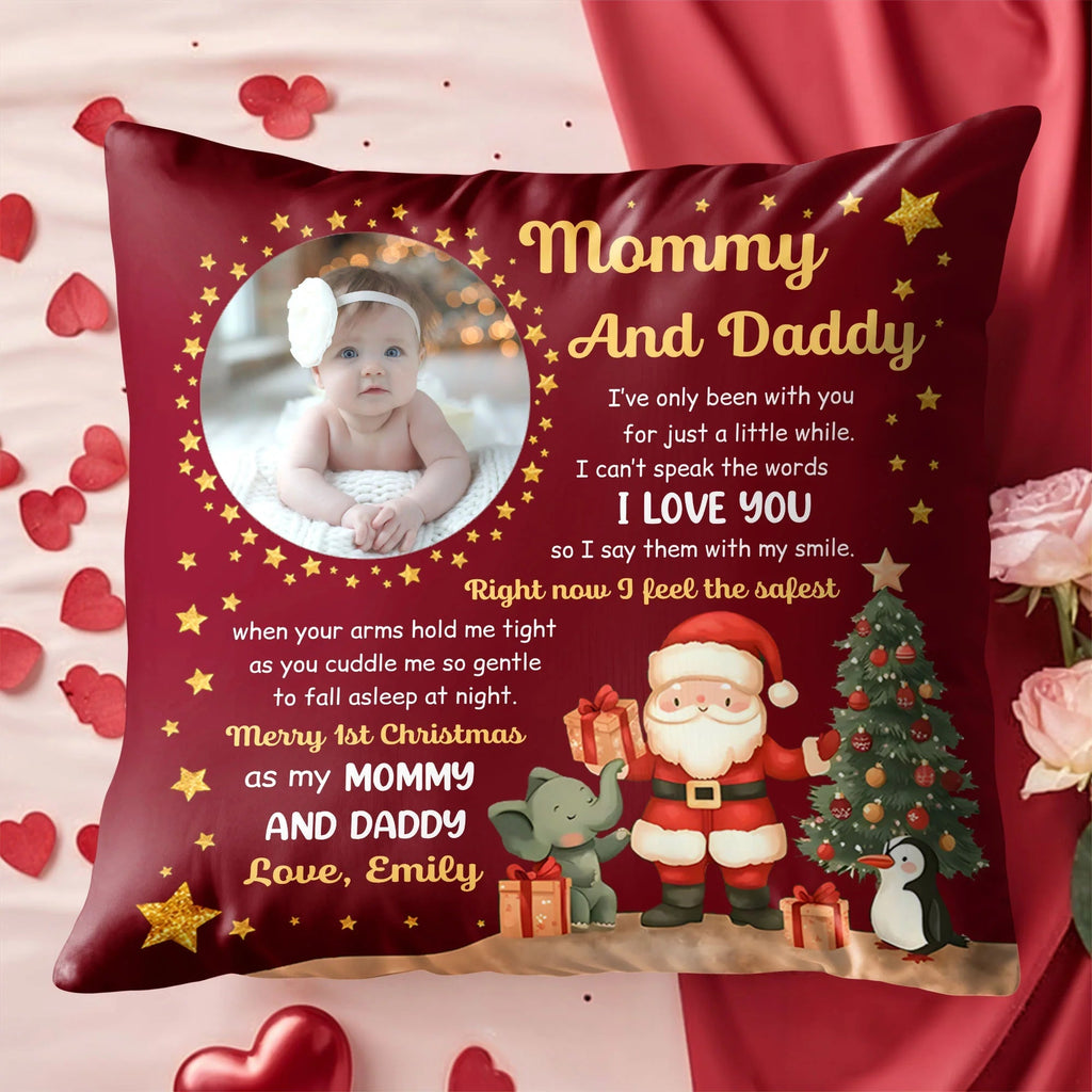 "Merry 1st Christmas As My Mommy And Daddy" Personalized Photo Pillow - Custom Baby First Xmas Gift