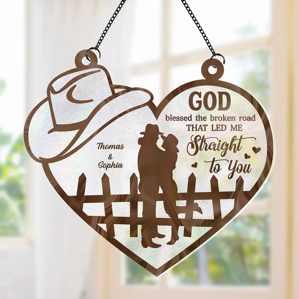 God Blessed The Broken Road - Personalized Couple Suncatcher Ornament