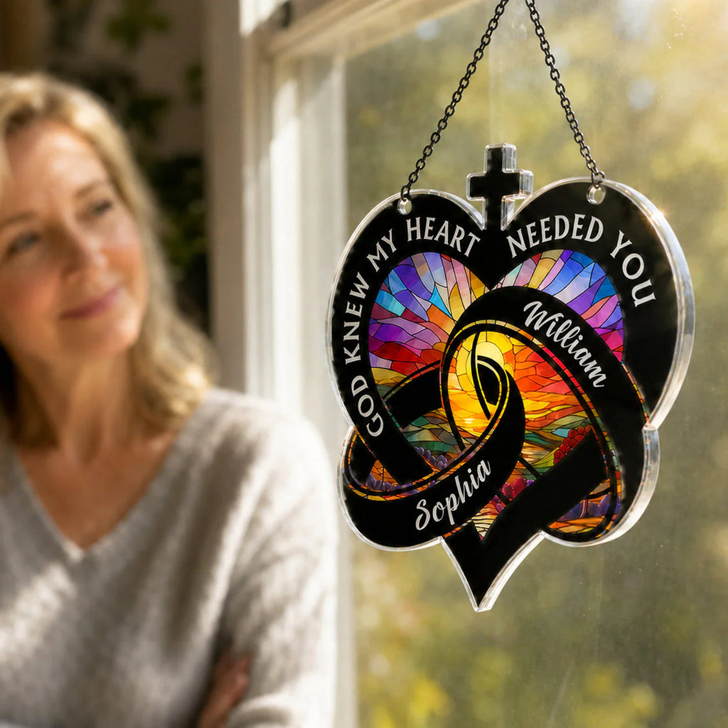 "God Knew My Heart Needed You" Personalized Suncatcher - Custom Anniversary Gift for Couple